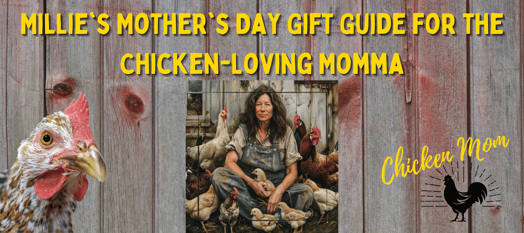 Millie's Mother's Day Gift Guide for the Chicken-Loving Momma