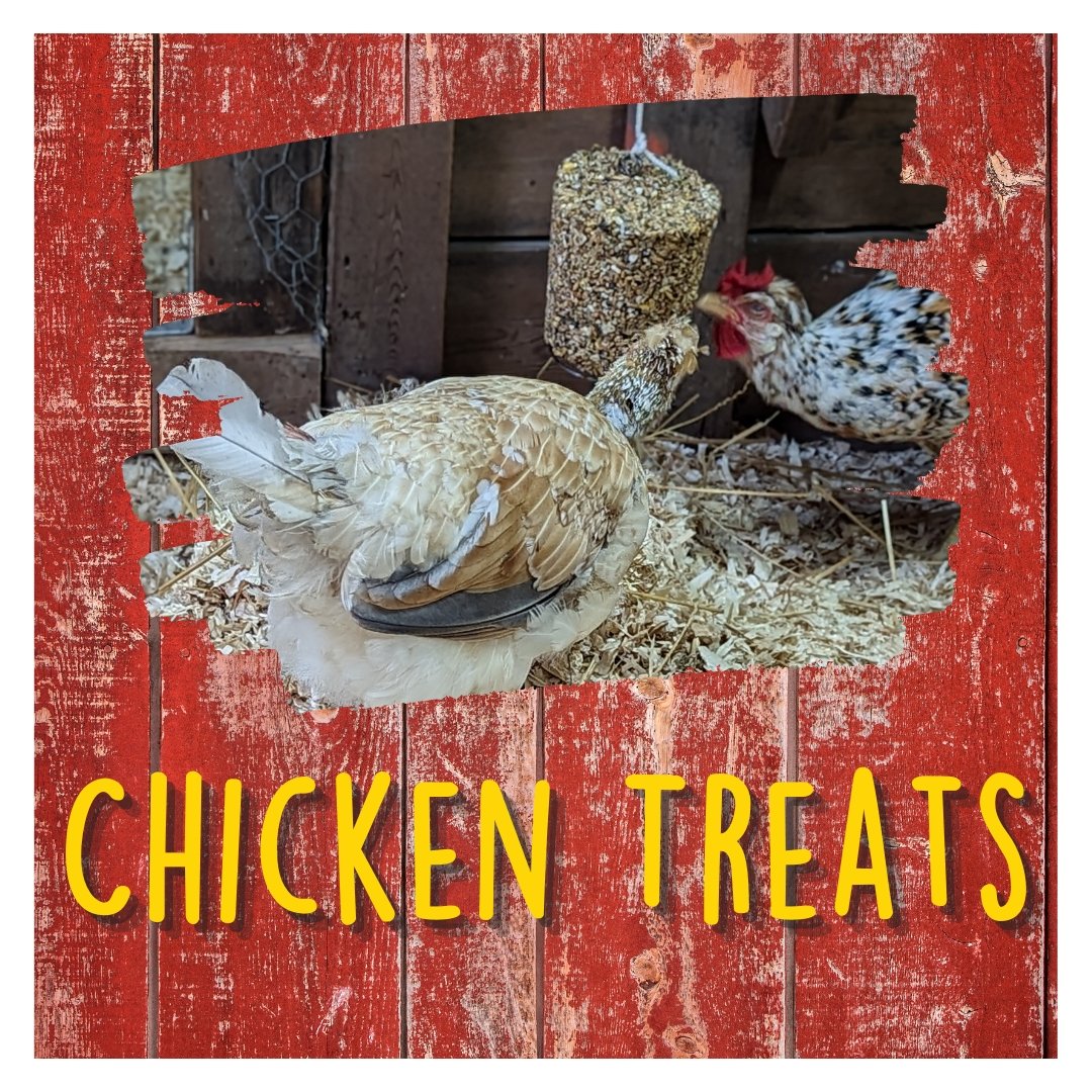 Chicken Treats - Cluck It All Farms