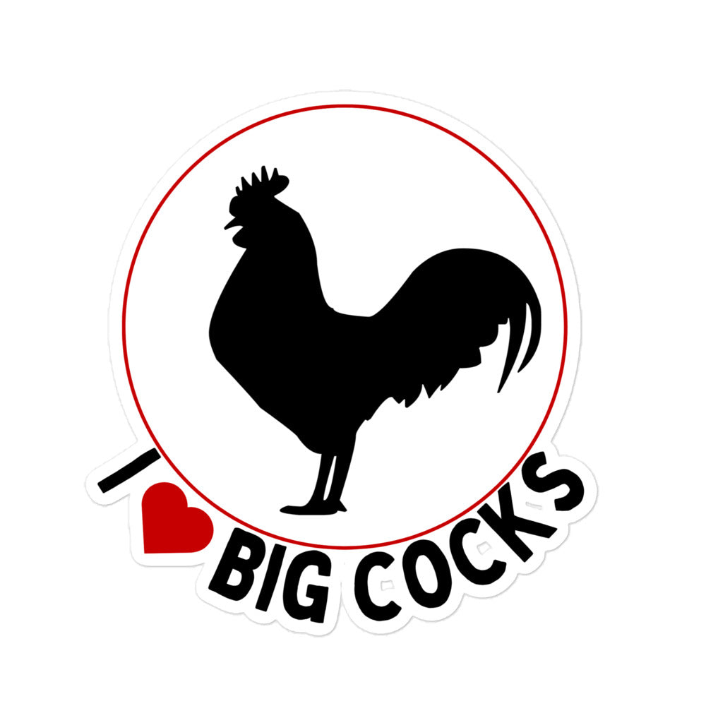 I Love Big Cocks Chicken Sticker