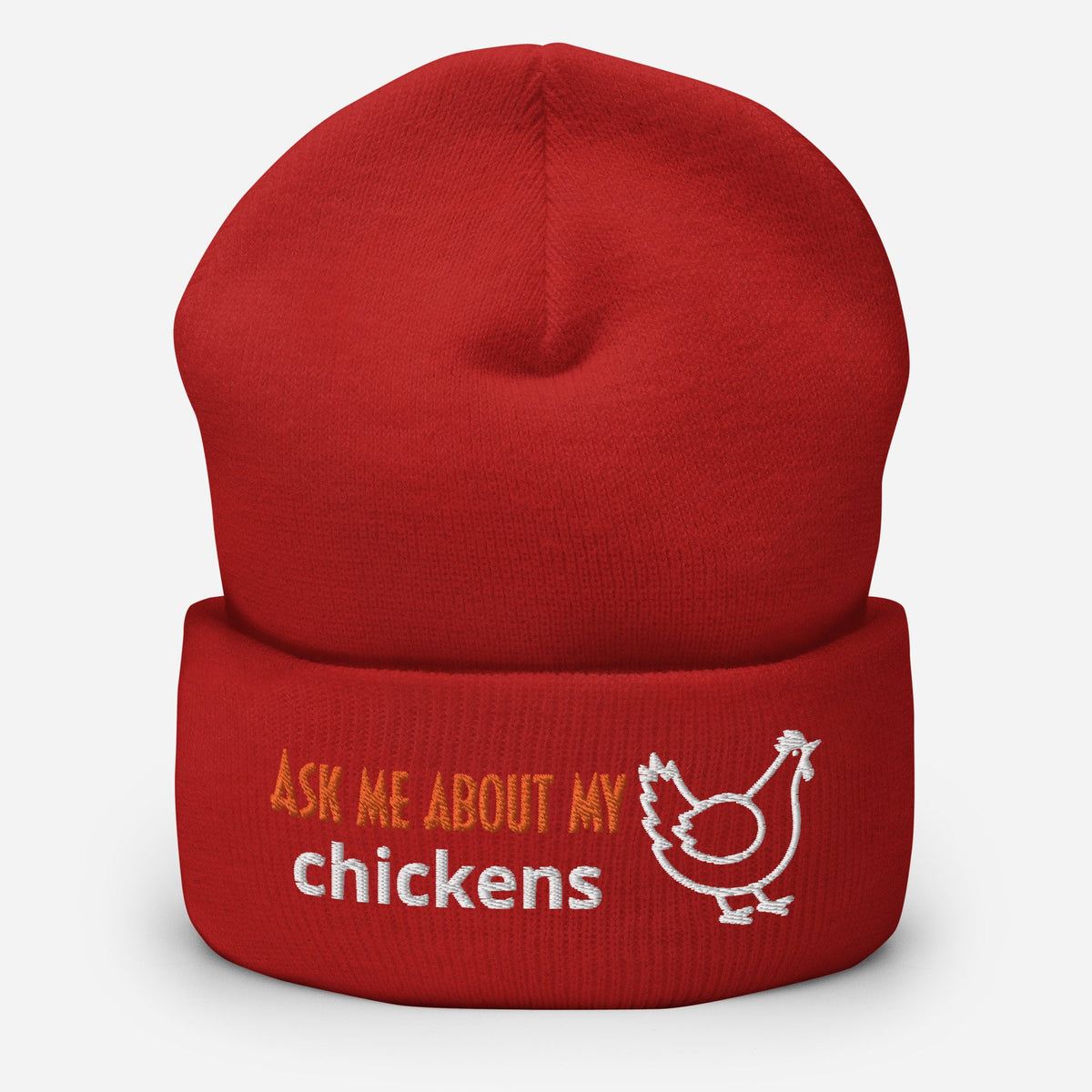 Ask Me About My Chickens Cuffed Beanie - Cluck It All Farms