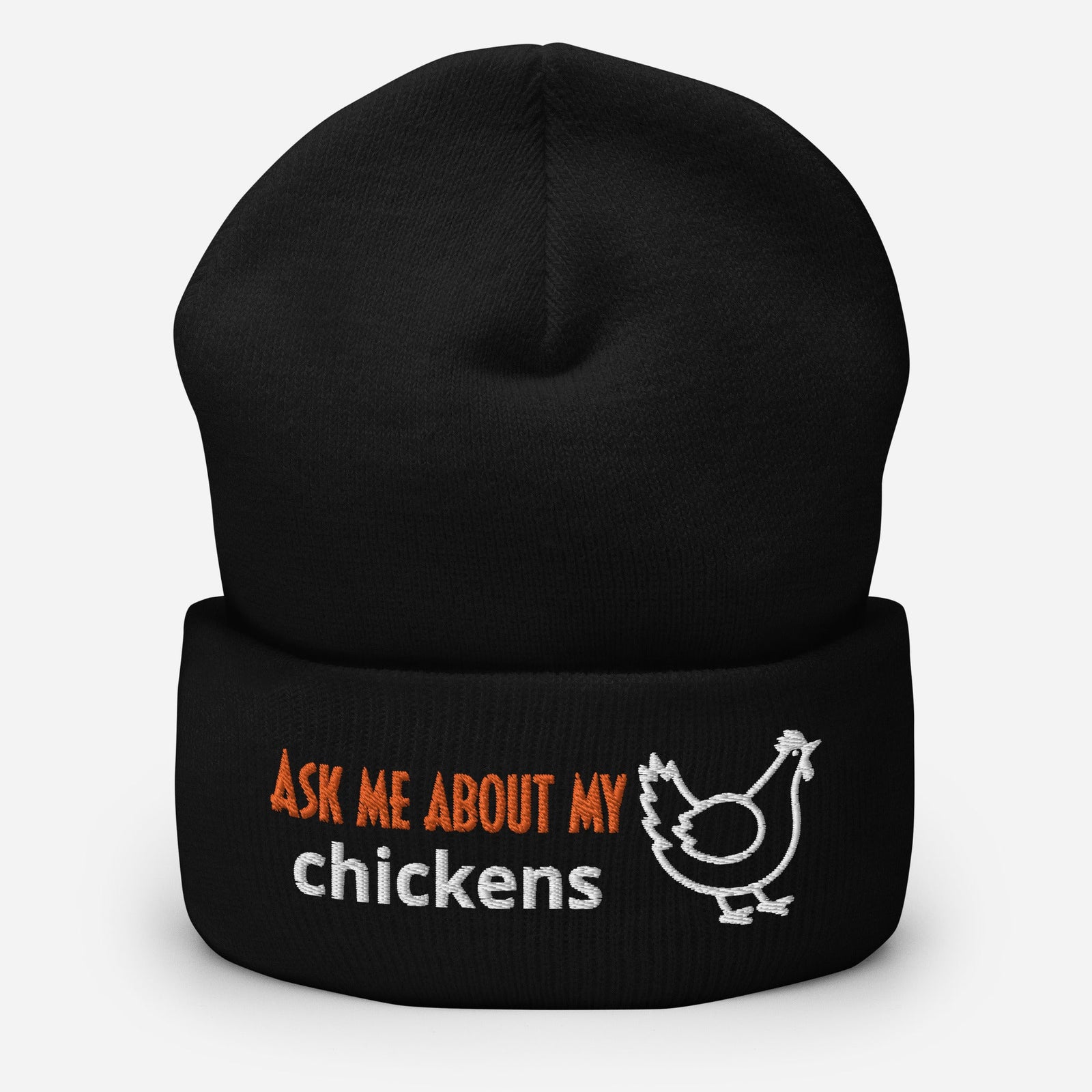 Ask Me About My Chickens Cuffed Beanie - Cluck It All Farms