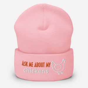 Ask Me About My Chickens Cuffed Beanie - Cluck It All Farms