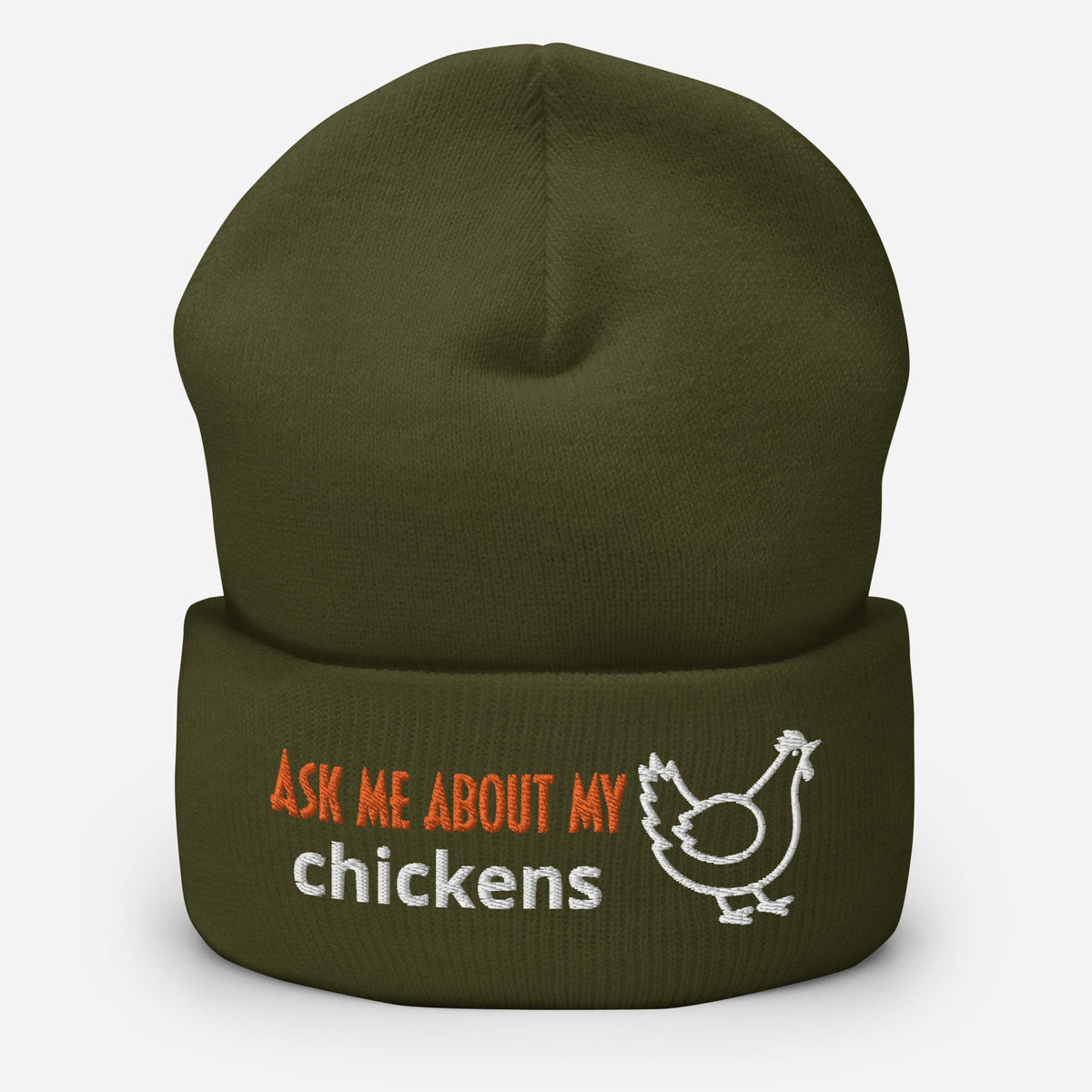 Ask Me About My Chickens Cuffed Beanie - Cluck It All Farms
