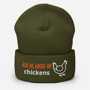 Ask Me About My Chickens Cuffed Beanie - Cluck It All Farms