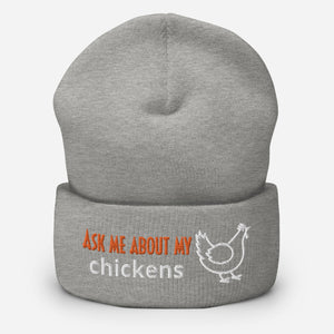 Ask Me About My Chickens Cuffed Beanie - Cluck It All Farms