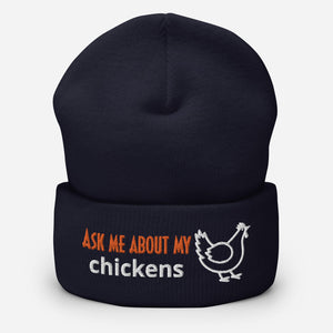 Ask Me About My Chickens Cuffed Beanie - Cluck It All Farms