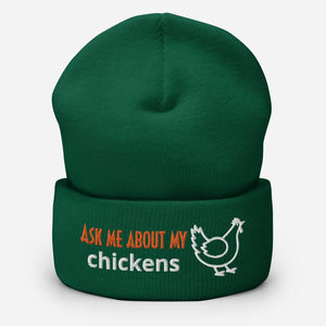 Ask Me About My Chickens Cuffed Beanie - Cluck It All Farms