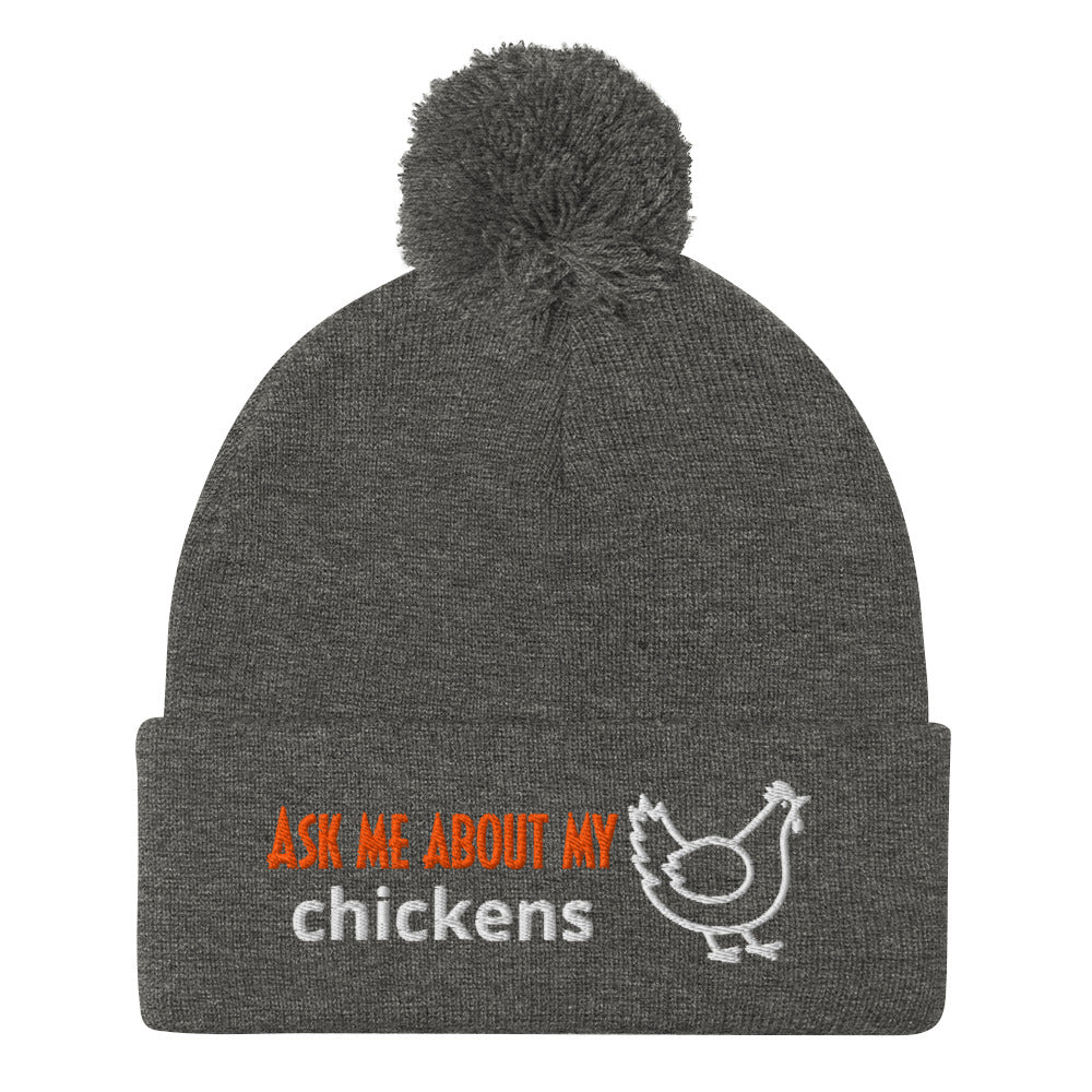 Ask Me About My Chickens Pom - Pom Beanie - Cluck It All Farms