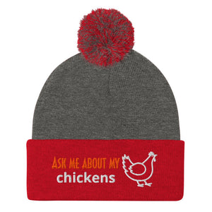 Ask Me About My Chickens Pom - Pom Beanie - Cluck It All Farms