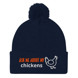 Ask Me About My Chickens Pom - Pom Beanie - Cluck It All Farms