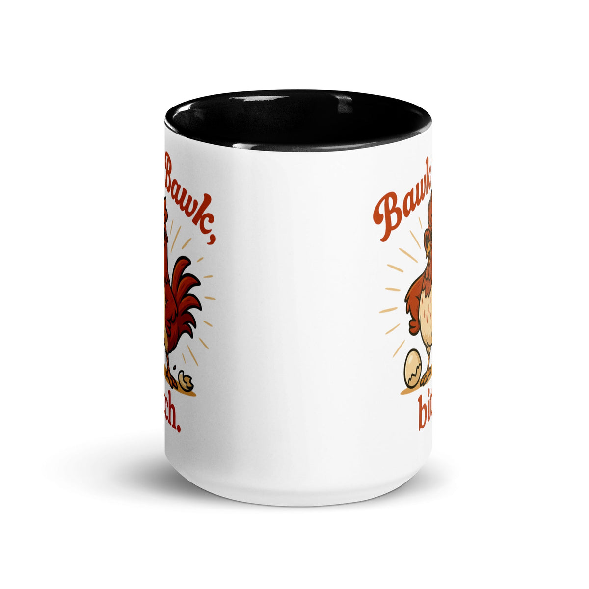 Bawk Bawk, Bitch Colored Mug - Cluck It All Farms