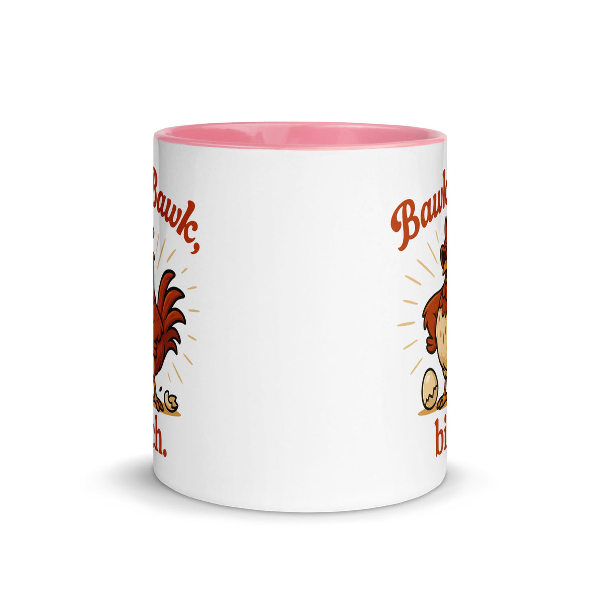 Bawk Bawk, Bitch Colored Mug - Cluck It All Farms