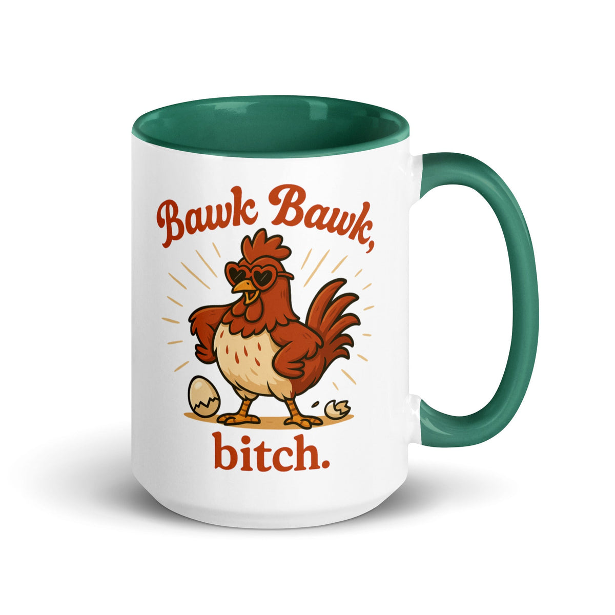 Bawk Bawk, Bitch Colored Mug - Cluck It All Farms
