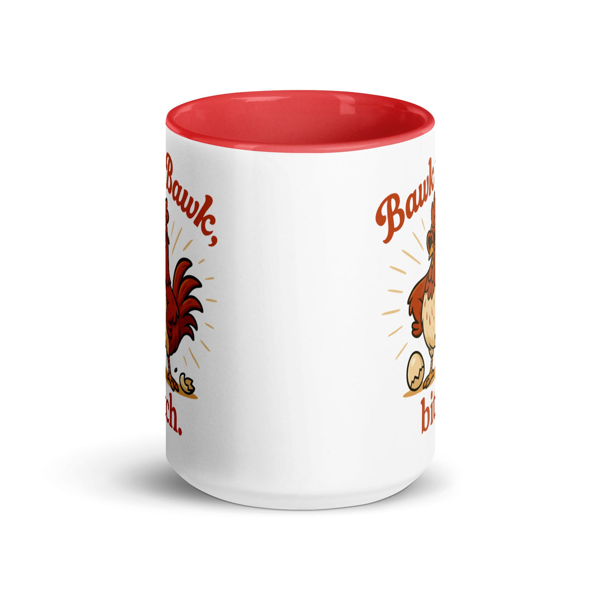 Bawk Bawk, Bitch Colored Mug - Cluck It All Farms
