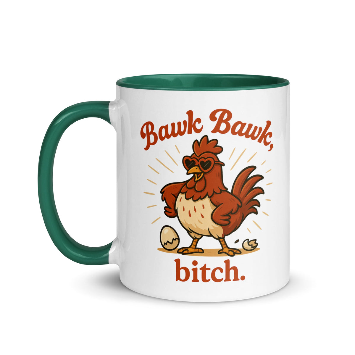 Bawk Bawk, Bitch Colored Mug - Cluck It All Farms