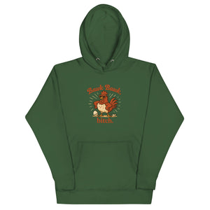 Bawk Bawk, Bitch Unisex Hoodie - Cluck It All Farms