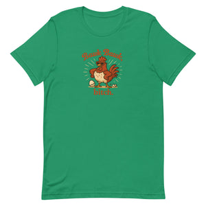 Bawk Bawk, Bitch Unisex T-Shirt - Cluck It All Farms