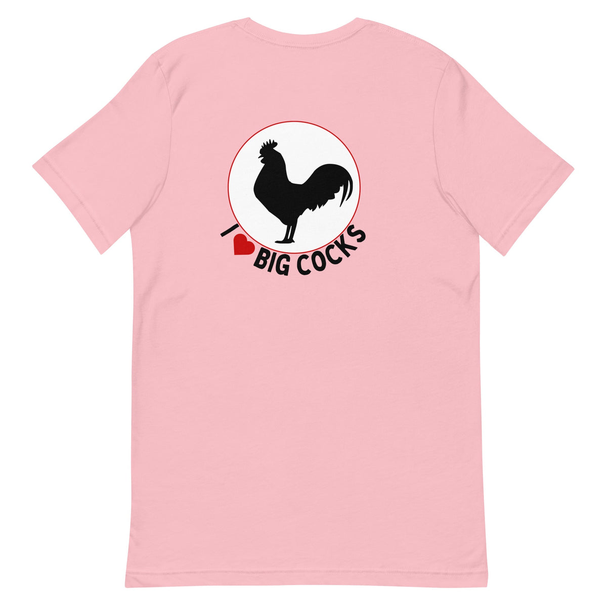 Big Cocks BACK PRINT Unisex T-Shirt - Cluck It All Farms