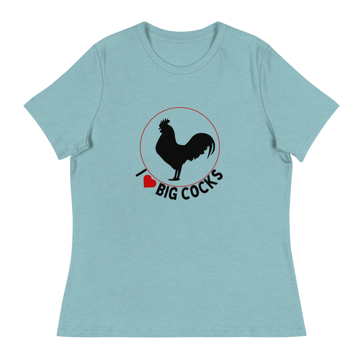 Big Cocks Chicken Women&#39;s Relaxed T-Shirt - Cluck It All Farms