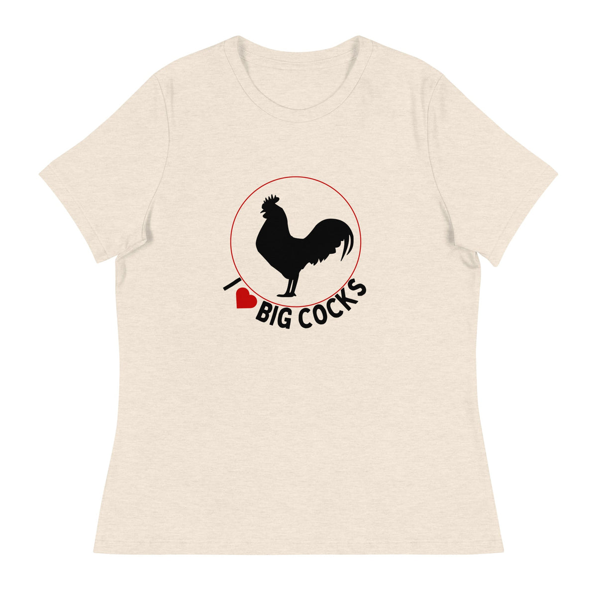 Big Cocks Chicken Women&#39;s Relaxed T-Shirt - Cluck It All Farms
