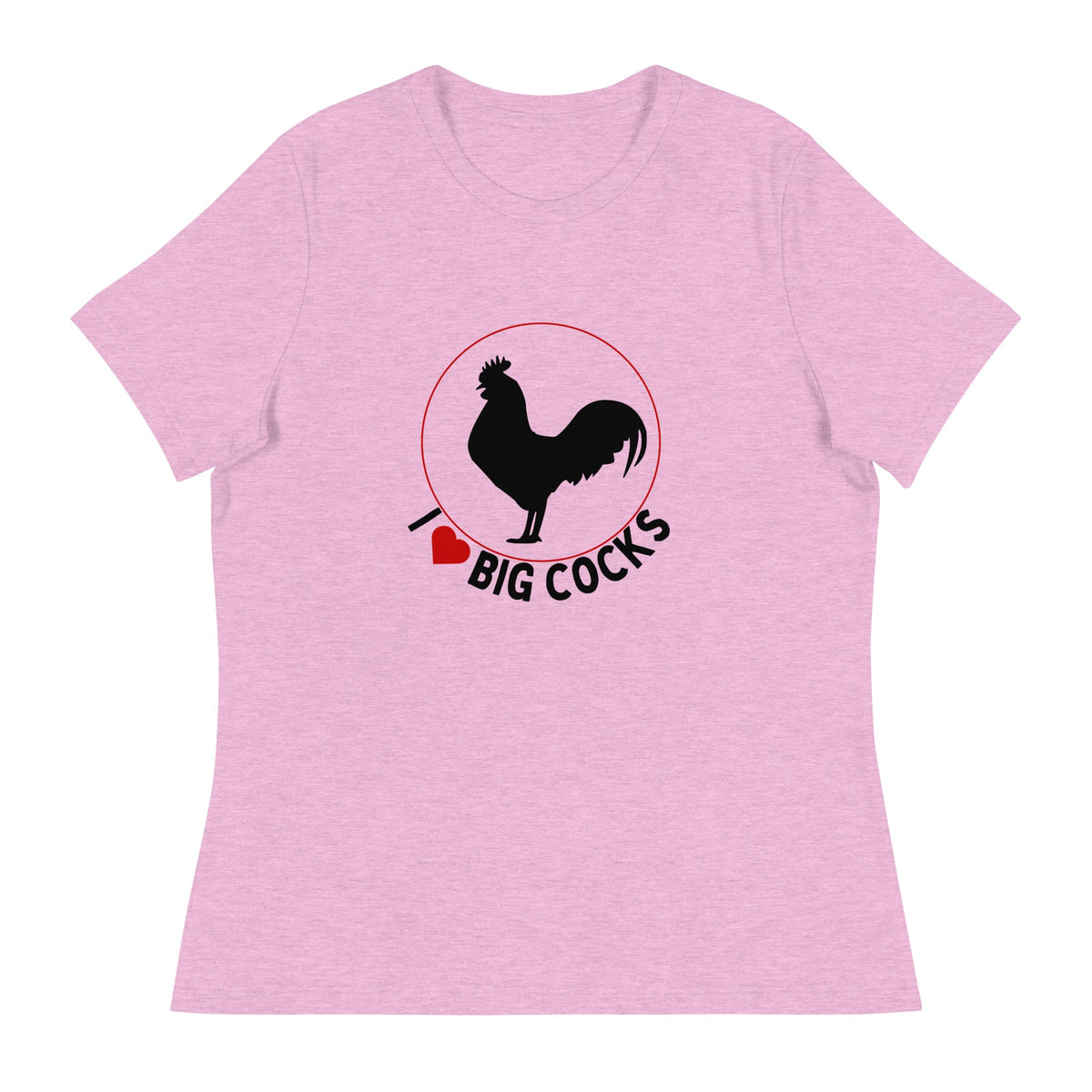 Big Cocks Chicken Women&#39;s Relaxed T-Shirt - Cluck It All Farms