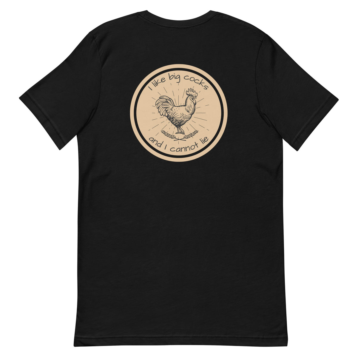 Chicken Big Cocks BACK PRINT Unisex T-Shirt - Cluck It All Farms