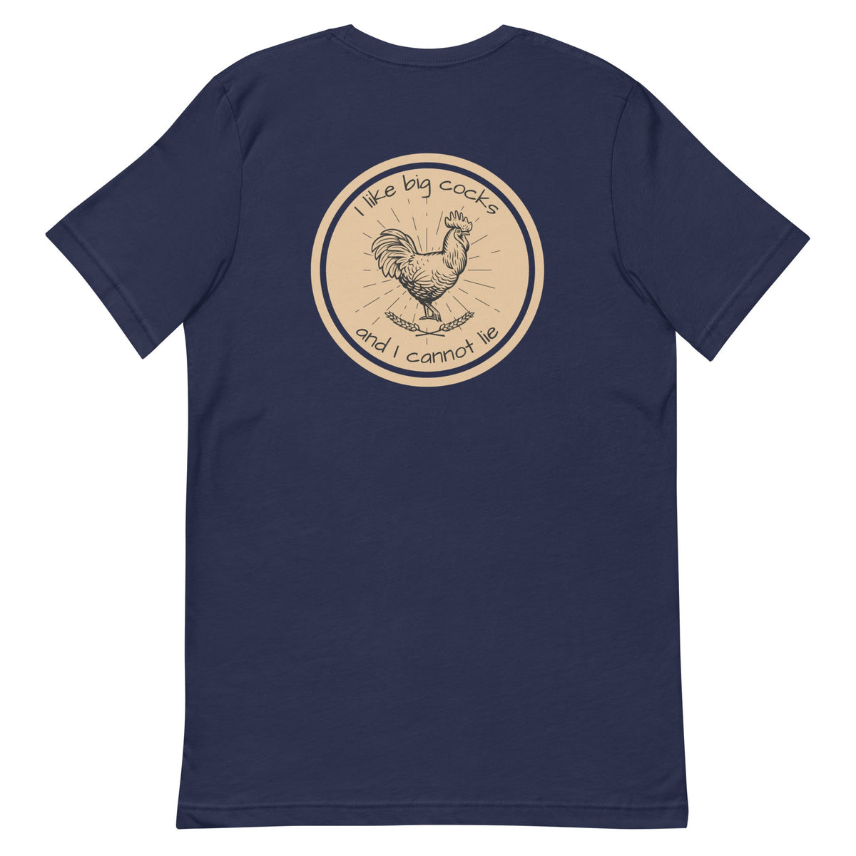 Chicken Big Cocks BACK PRINT Unisex T-Shirt - Cluck It All Farms