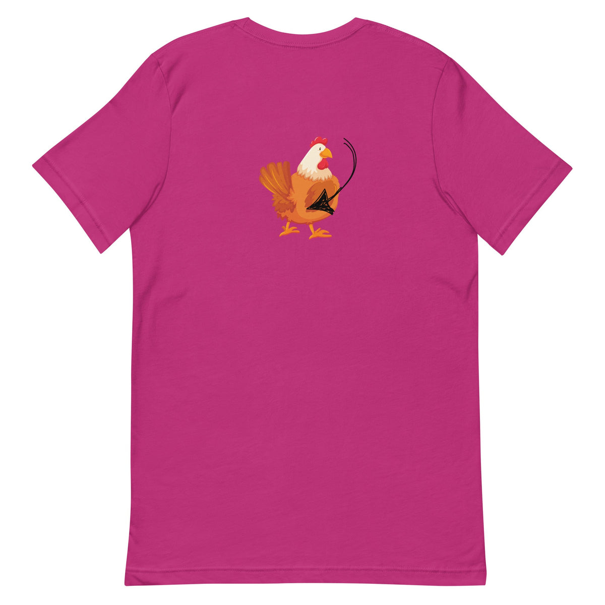 Chicken Butt BACK PRINT Unisex T-Shirt - Cluck It All Farms