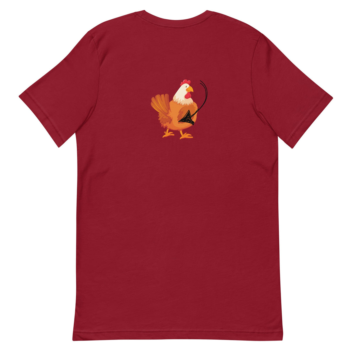 Chicken Butt BACK PRINT Unisex T-Shirt - Cluck It All Farms