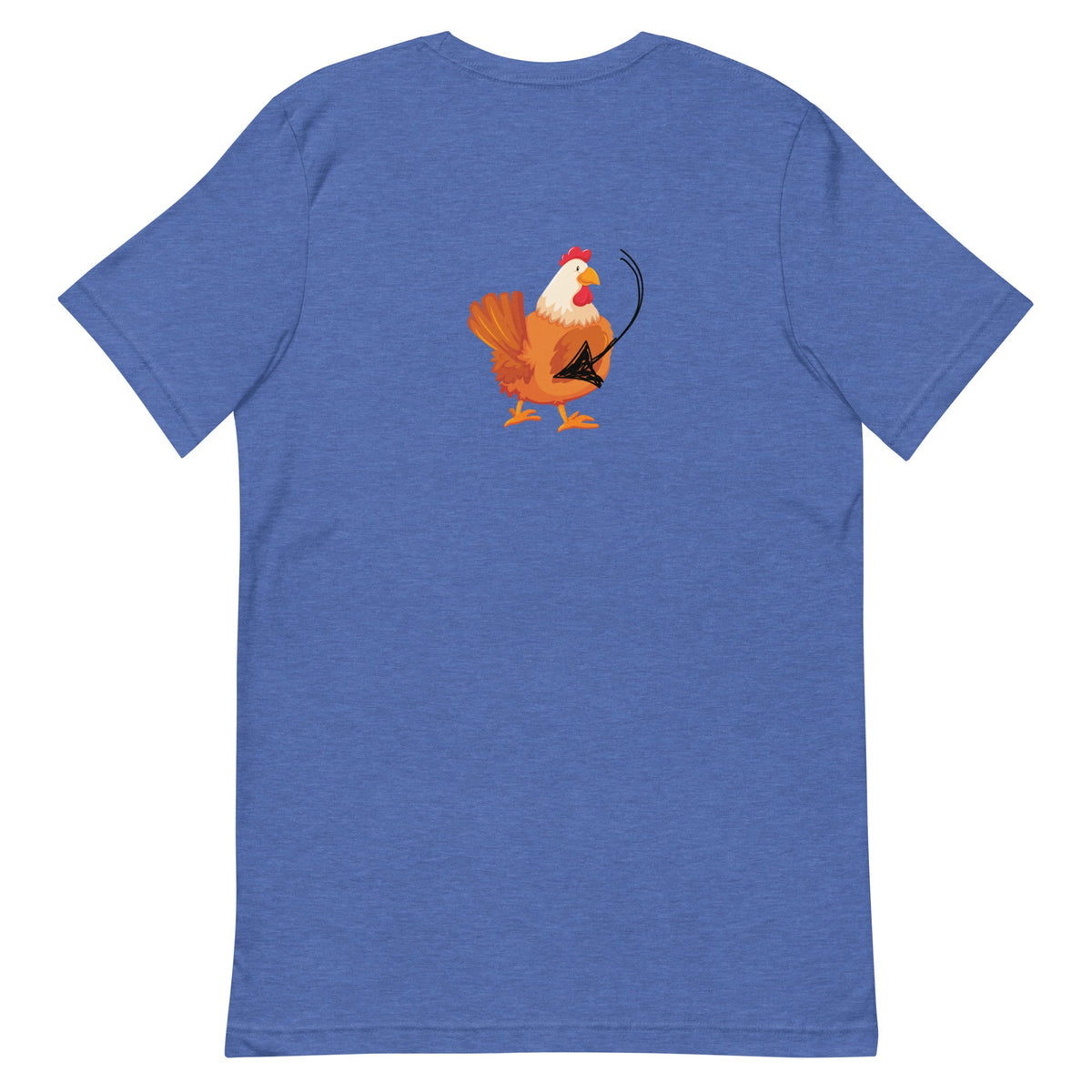 Chicken Butt BACK PRINT Unisex T-Shirt - Cluck It All Farms