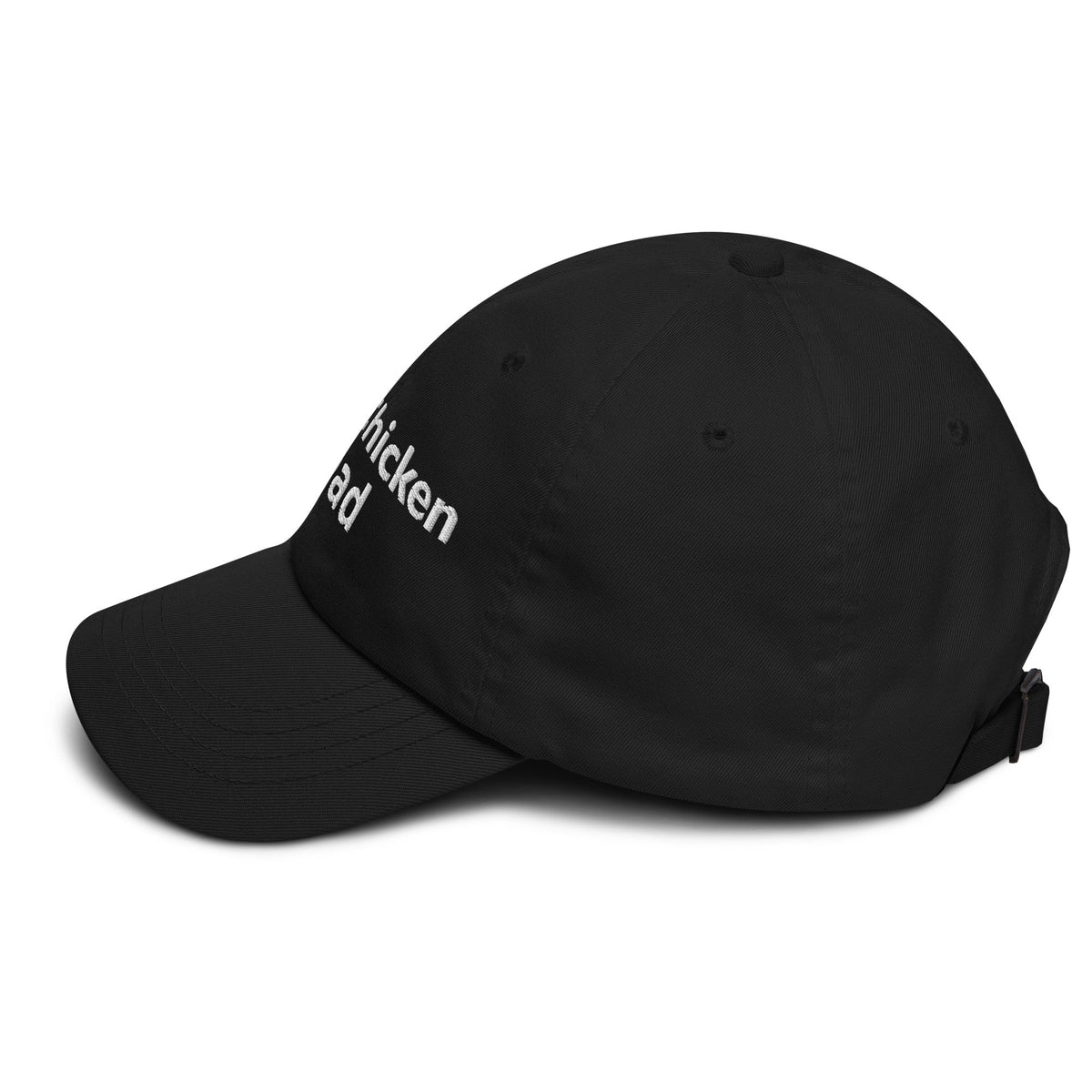 Chicken Dad Dad Hat - Cluck It All Farms