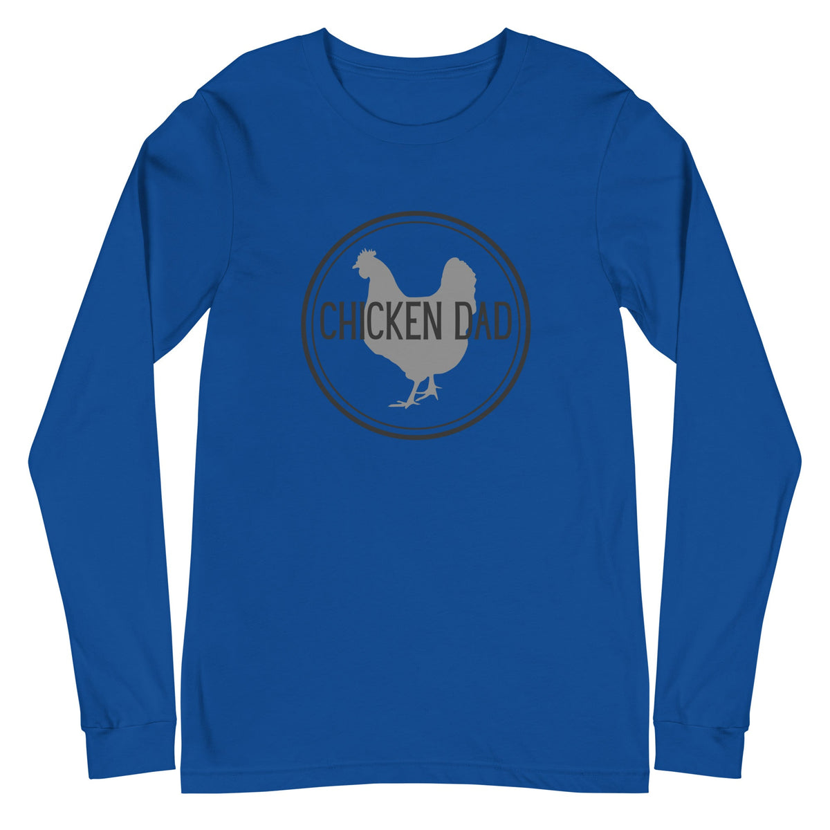 Chicken Dad Unisex Long Sleeve Tee - Cluck It All Farms