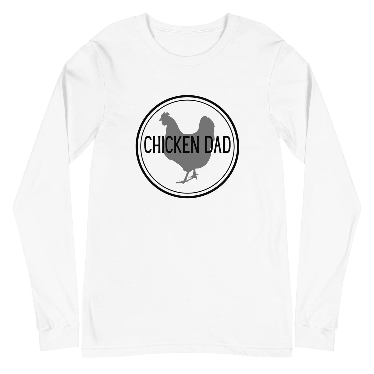 Chicken Dad Unisex Long Sleeve Tee - Cluck It All Farms