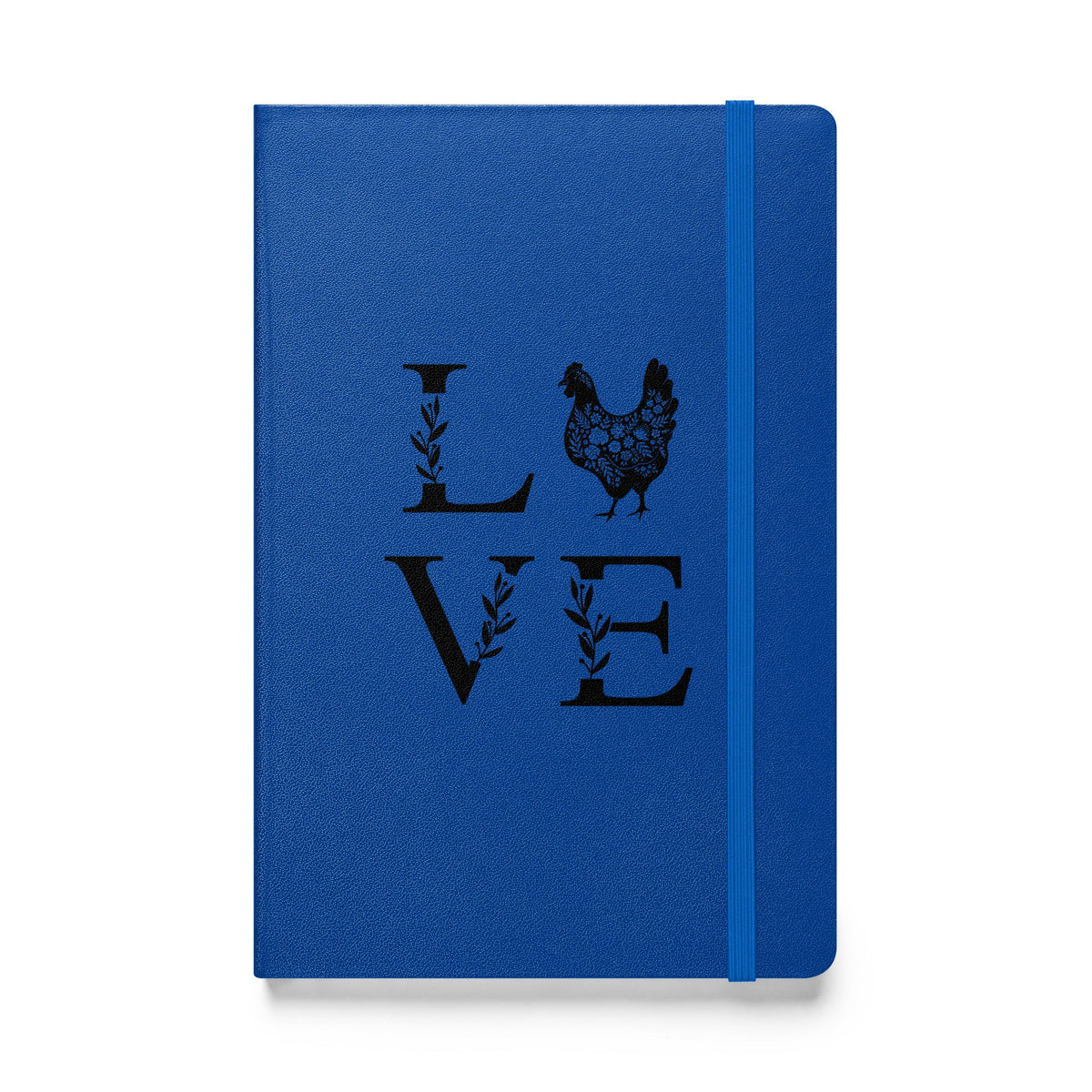 Chicken Love Hardcover Bound Notebook - Cluck It All Farms