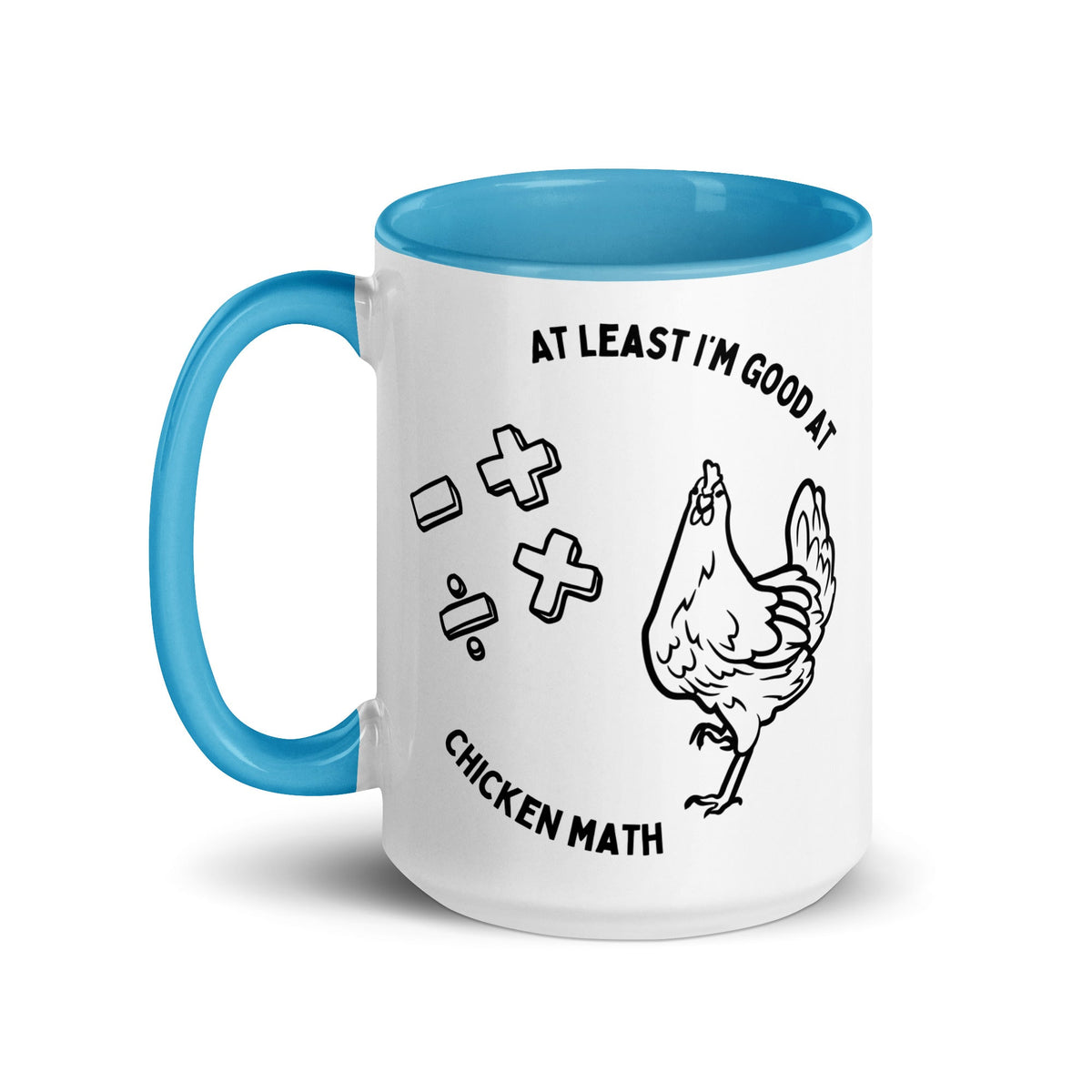 Chicken Math Colored Mug - Cluck It All Farms
