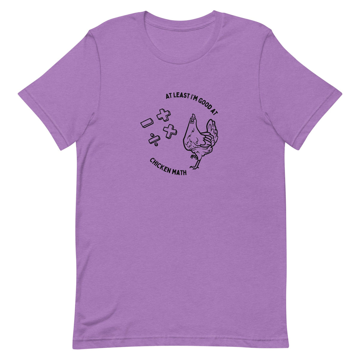 Chicken Math Unisex T-Shirt - Cluck It All Farms