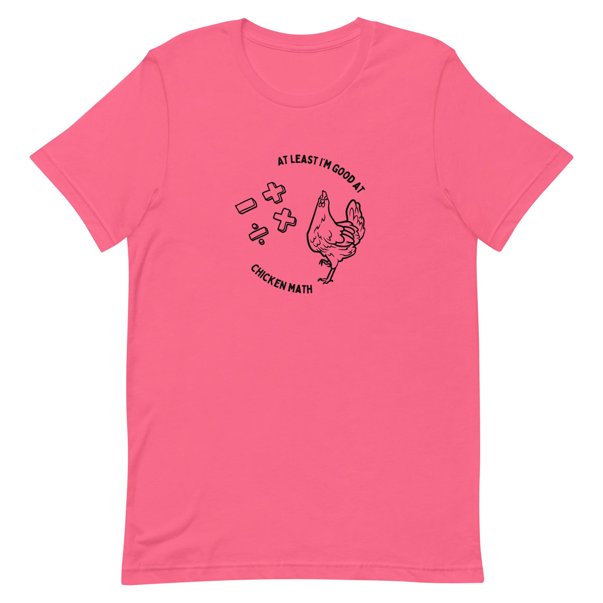 Chicken Math Unisex T-Shirt - Cluck It All Farms