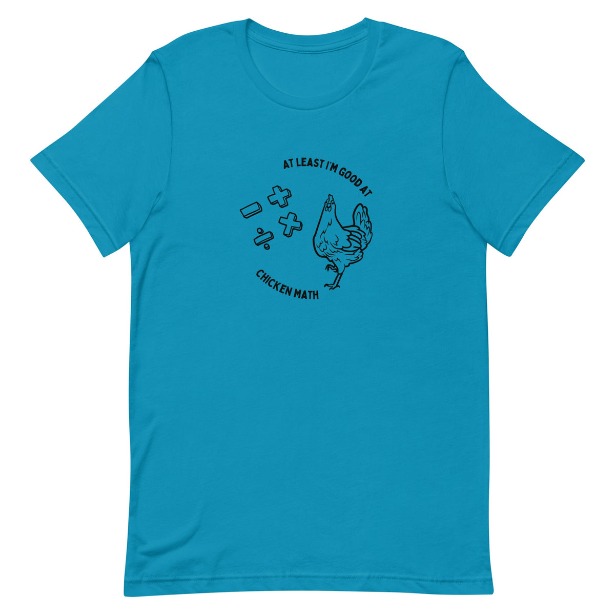 Chicken Math Unisex T-Shirt - Cluck It All Farms
