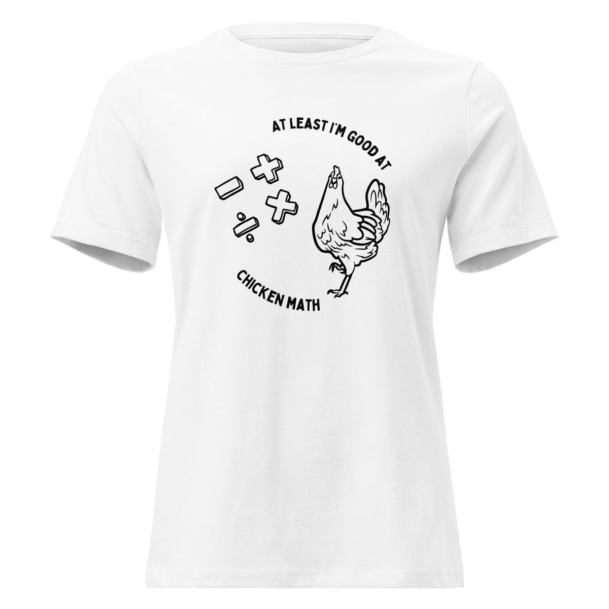 Chicken Math Women's Relaxed T-Shirt - Cluck It All Farms
