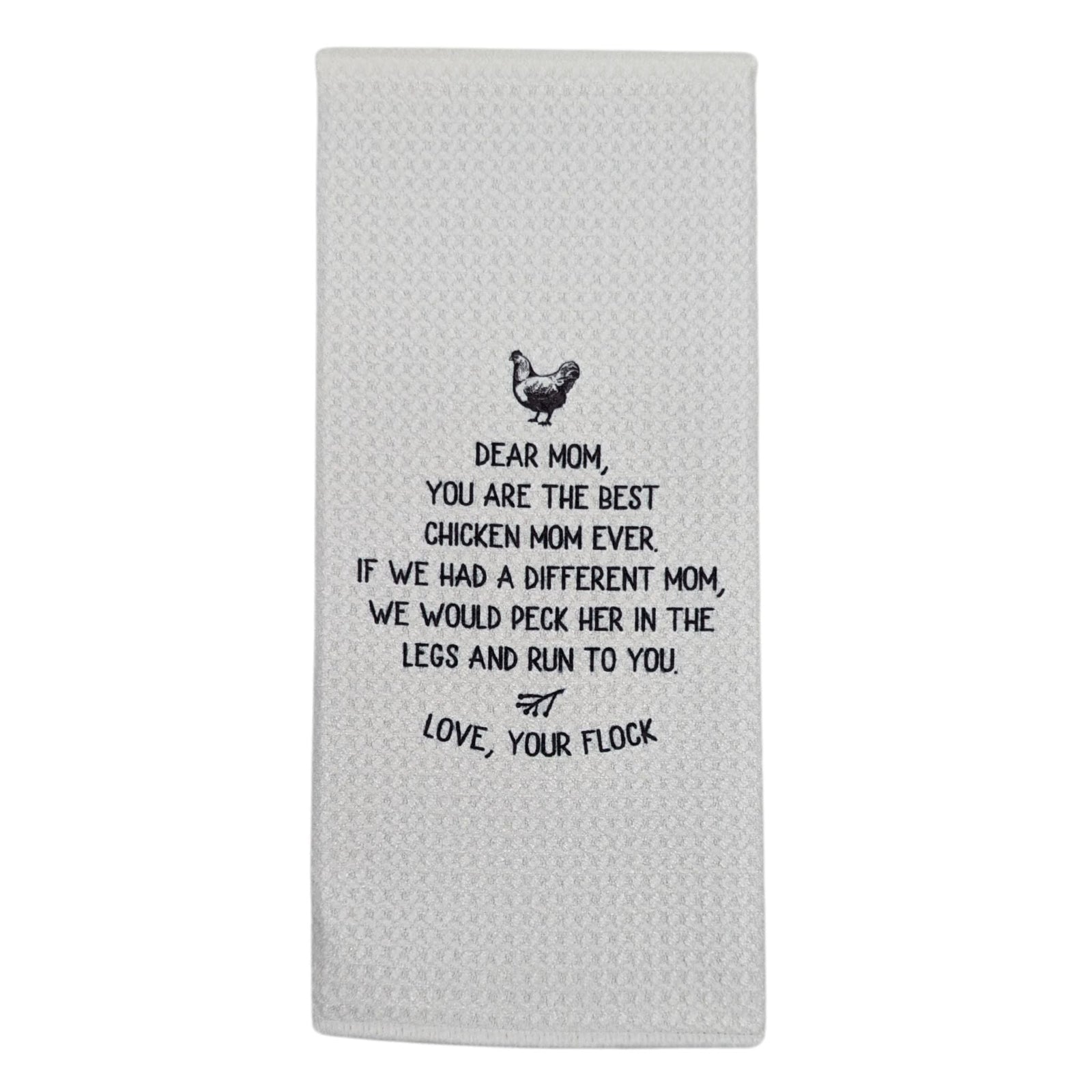 Chicken Mom Kitchen Towel - Cluck It All Farms