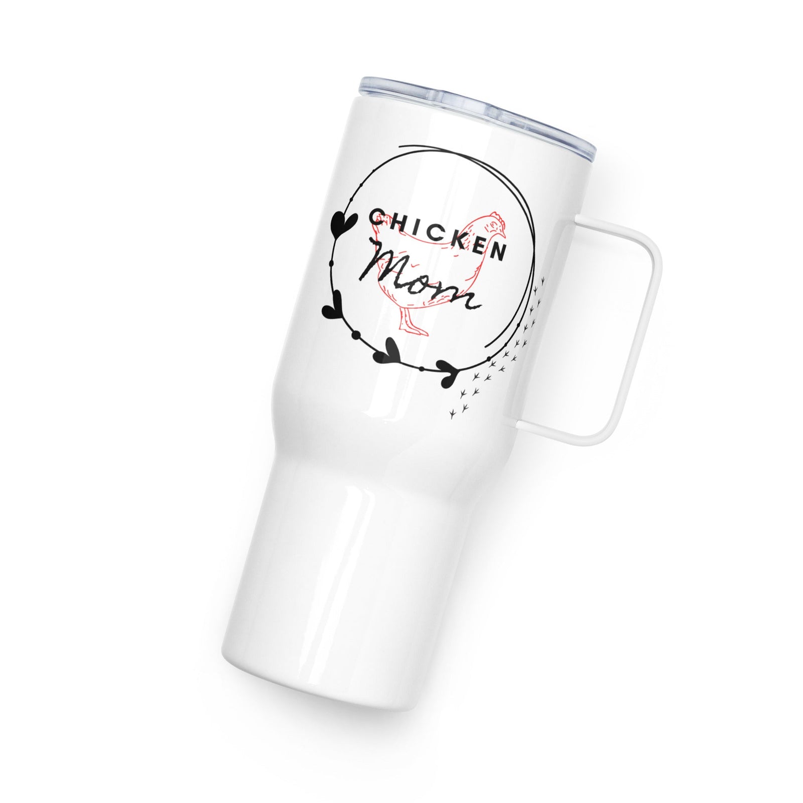 Chicken Mom Travel Mug With Handle - Cluck It All Farms