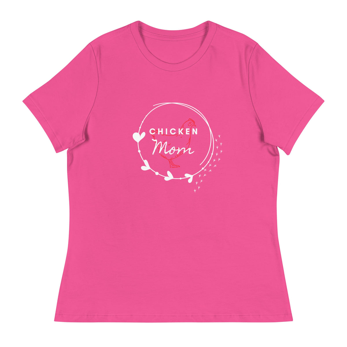 Chicken Mom Women&#39;s Relaxed T-Shirt - Cluck It All Farms