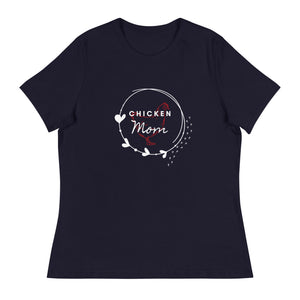 Chicken Mom Women's Relaxed T-Shirt - Cluck It All Farms