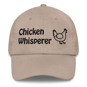 Chicken Whisperer Dad Hat - Cluck It All Farms
