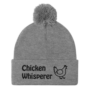 Chicken Whisperer Pom - Pom Beanie - Cluck It All Farms