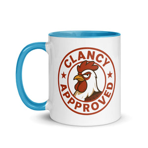 Clancy Approved Colored Mug - Cluck It All Farms