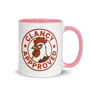 Clancy Approved Colored Mug - Cluck It All Farms