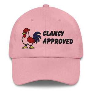Clancy Approved Dad Hat - Cluck It All Farms