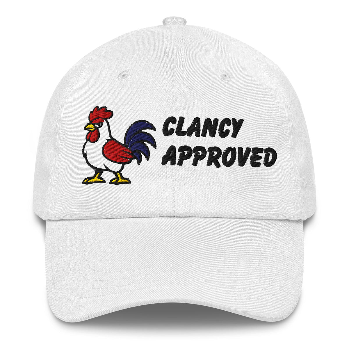 Clancy Approved Dad Hat - Cluck It All Farms