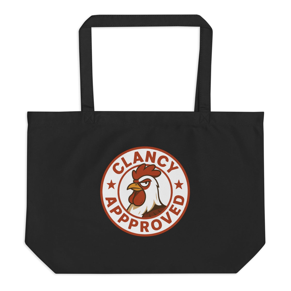 Clancy Approved Large Eco Tote - Cluck It All Farms
